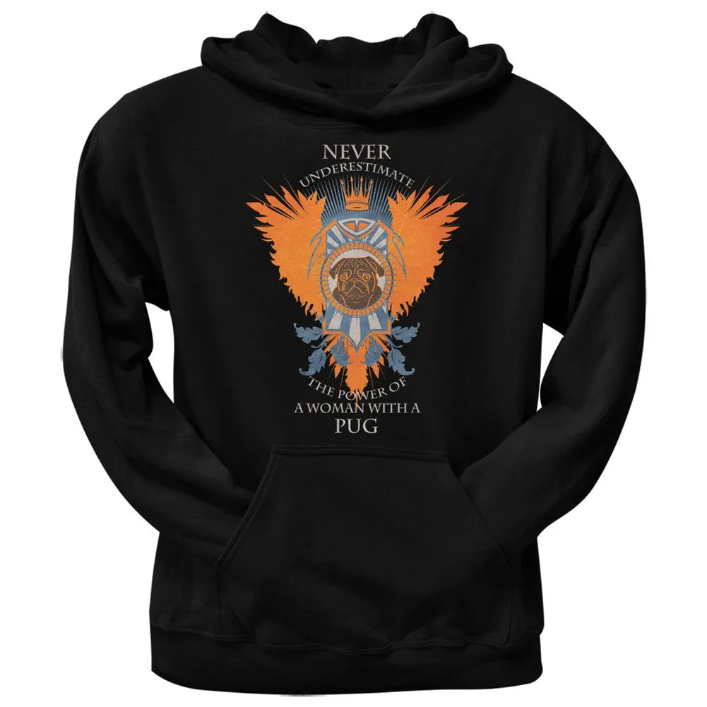 Never Underestimate Woman Power Pug Black Adult Pullover Hoodie